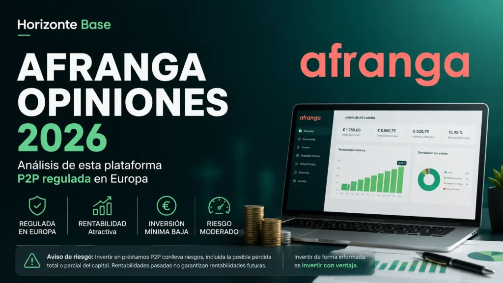 Afranga opiniones 2026 análisis de plataforma P2P regulada en Europa con rentabilidad objetivo y riesgos de inversión