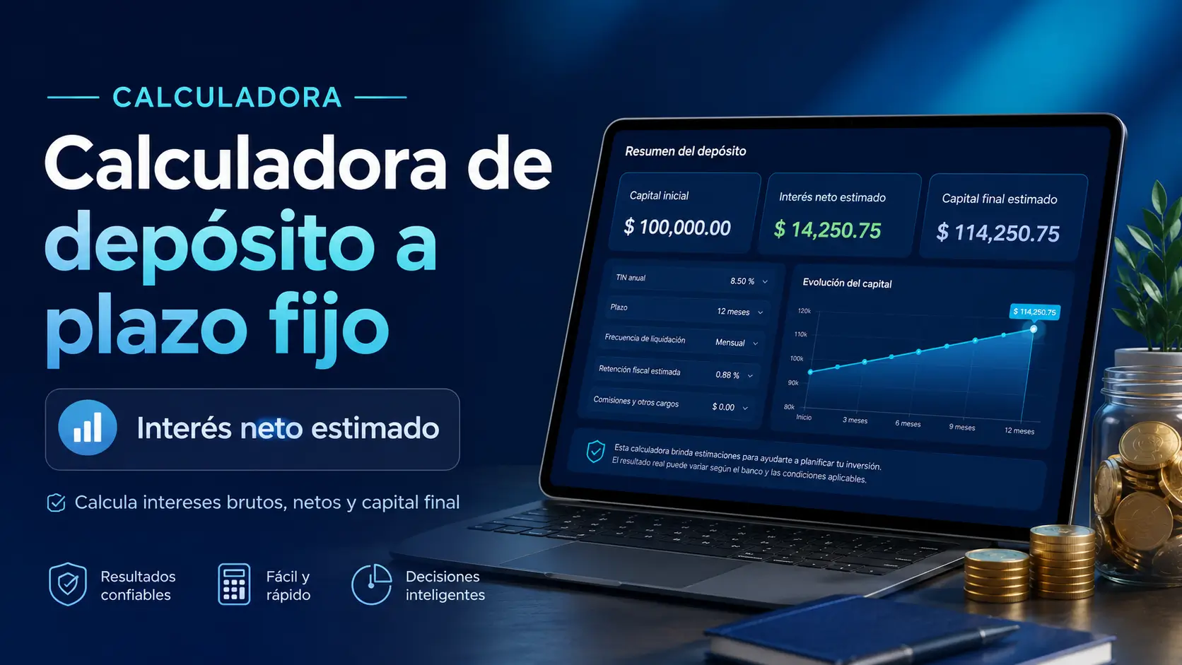 Calculadora de Depósito a Plazo Fijo: Interés Neto